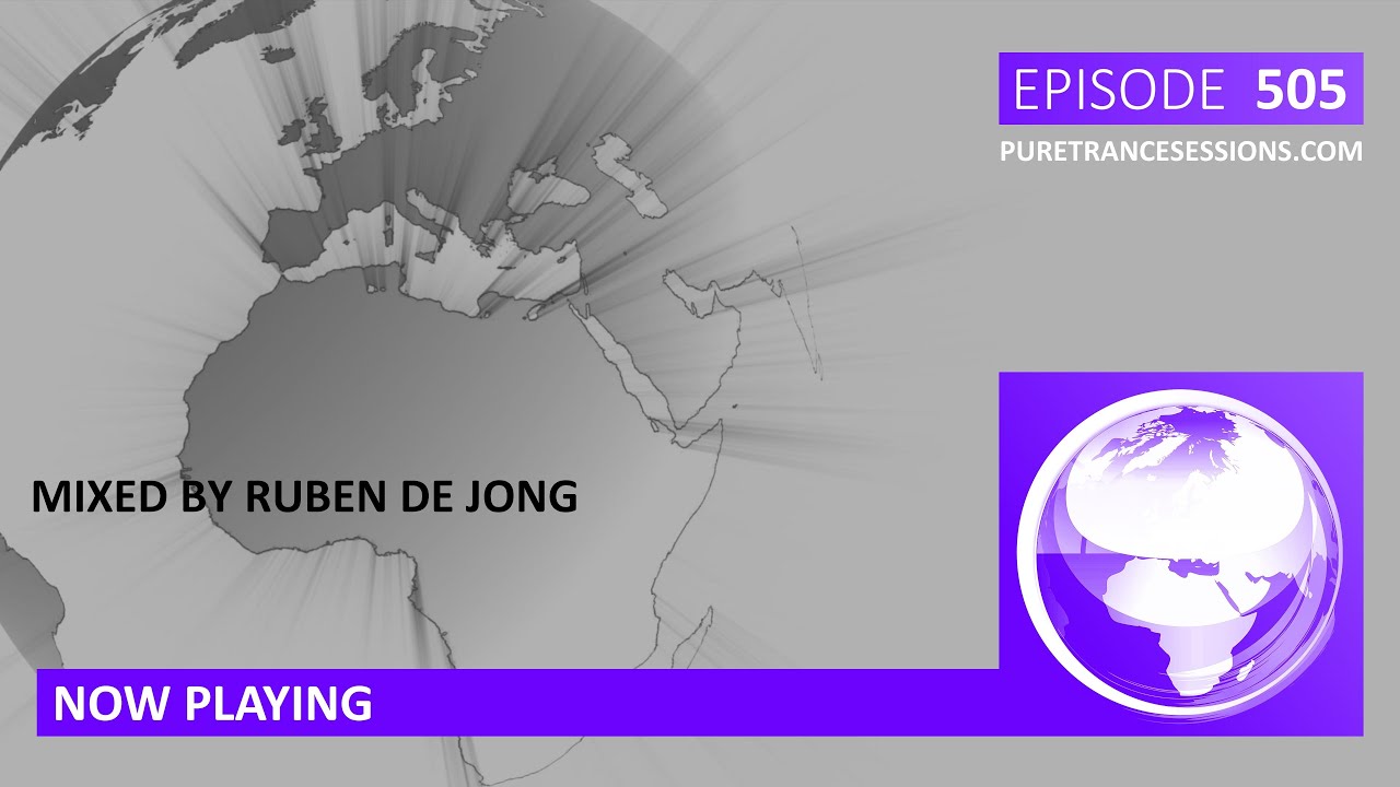Pure Trance Sessions 505 by Ruben de Jong (Guestmix)