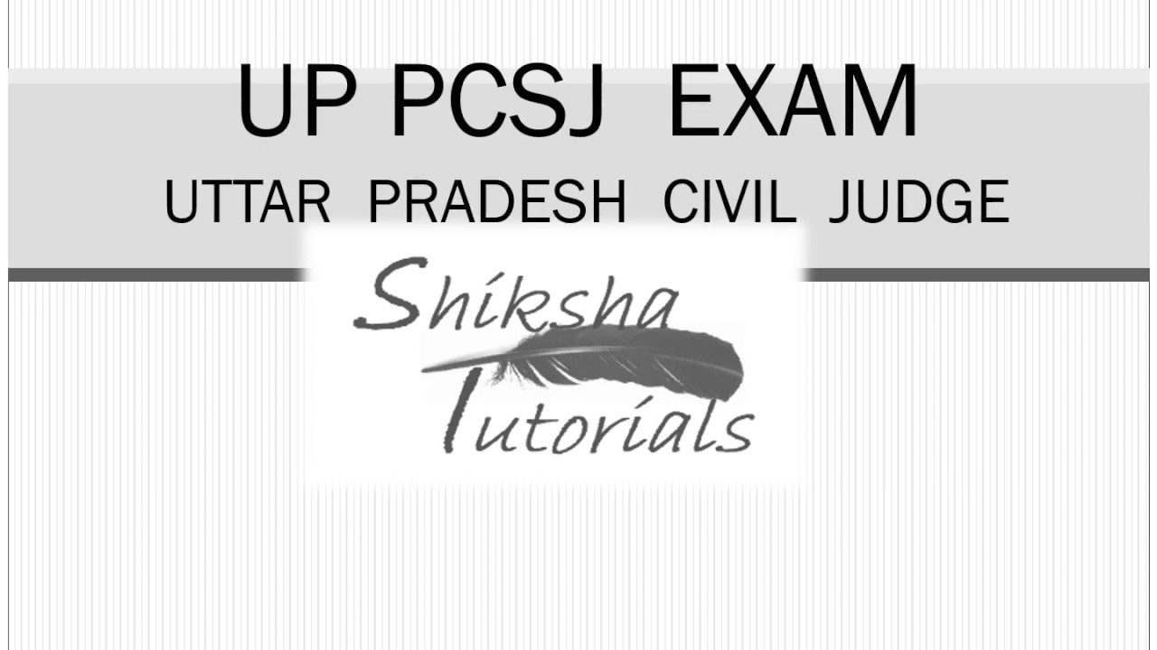UP PCS J 2020 - Judicial Services - The Beginning