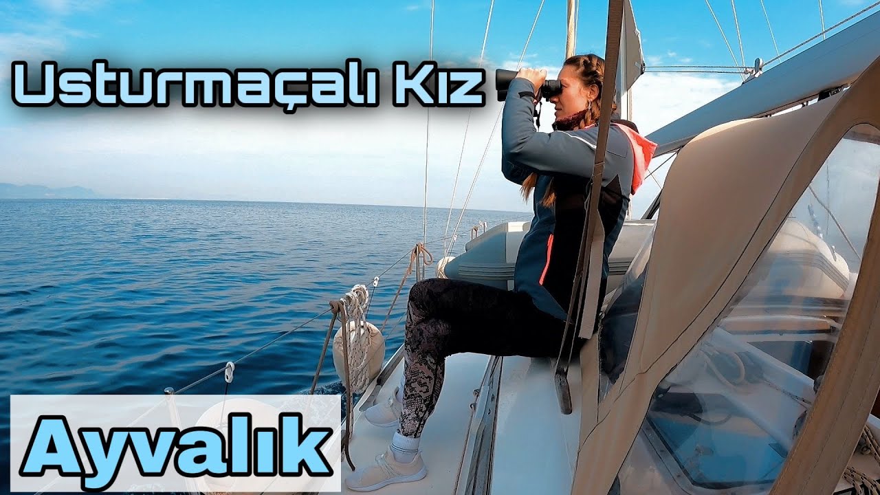 MÜLTECİ BOTU İLE KARŞILAŞINCA NE YAPMALIYIZ ? Yelkenli Tekne ile AYVALIK