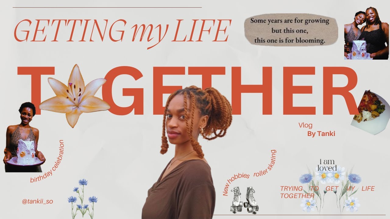 GETTING my LIFE together🌷vlog| tankiso💕