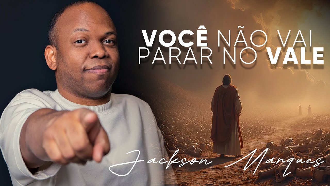 JACKSON MARQUES - EZEQUIEL NO VALE 37