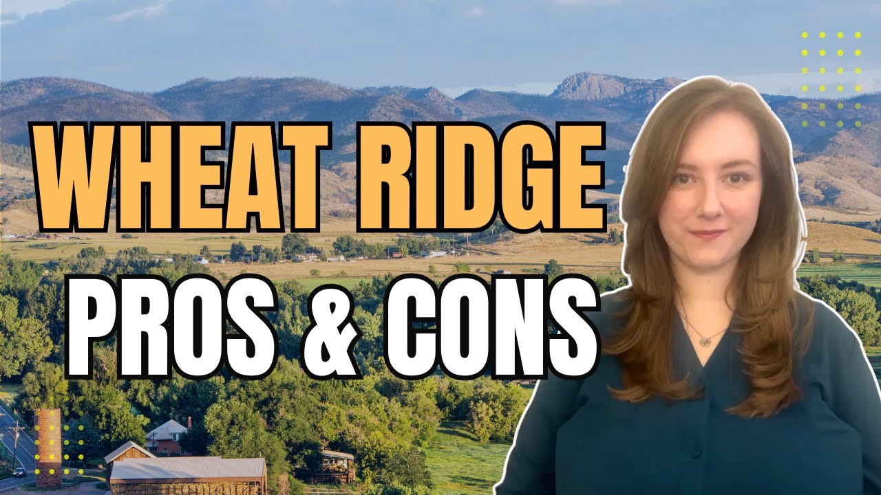 Pros and Cons of Living in Wheat Ridge Colorado&nbsp;2025 | What You Need to Know