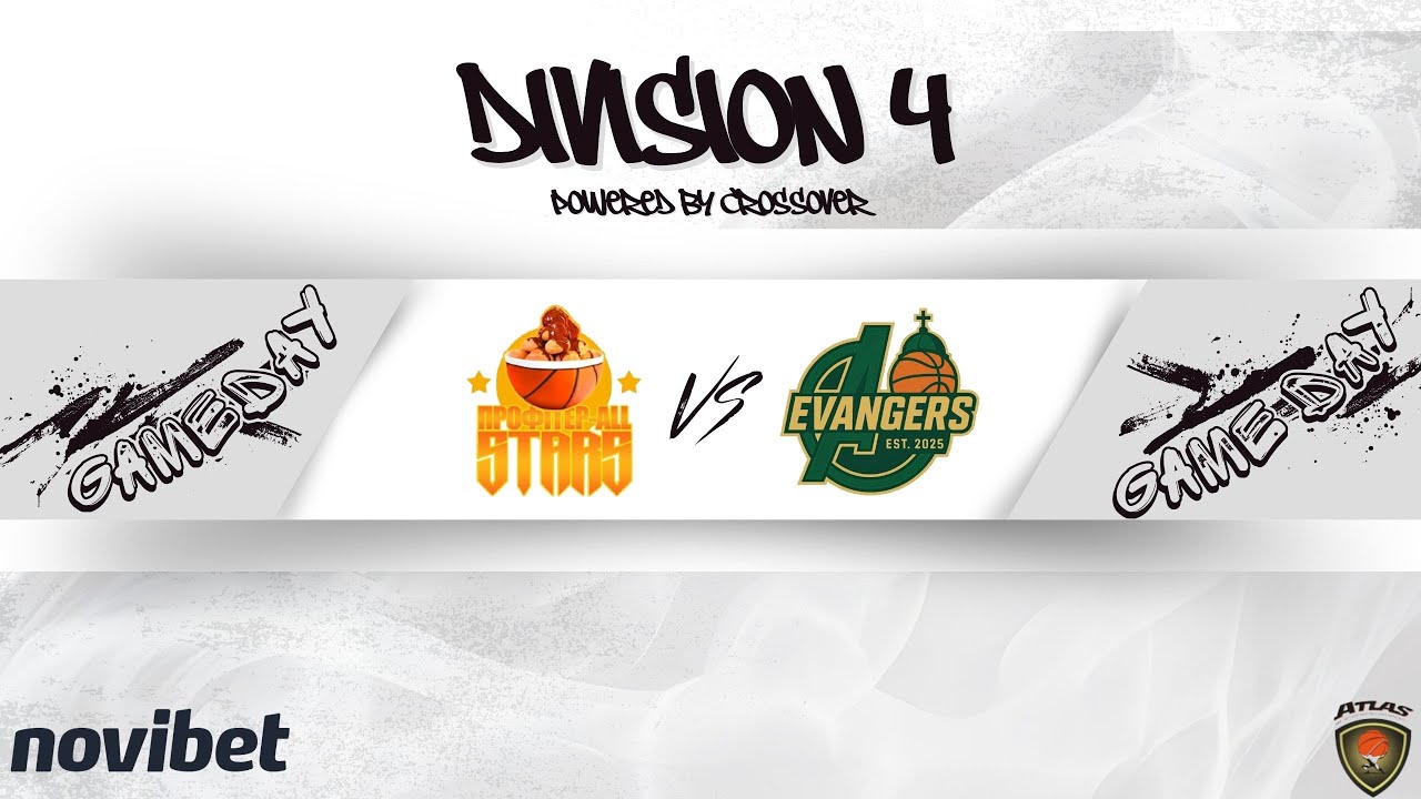 Atlasbasket - Division 4 - 10th Round - PROFITER-ALL STARS vs EVANGERS