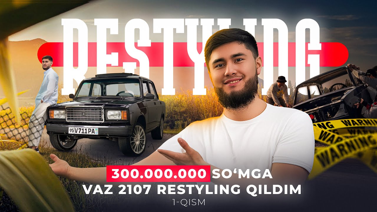 300 MLN SO`MGA RESTYLING /VAZ 2107 (1-QISM)