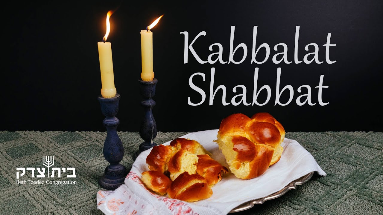 Kabbalat Shabbat 3/13