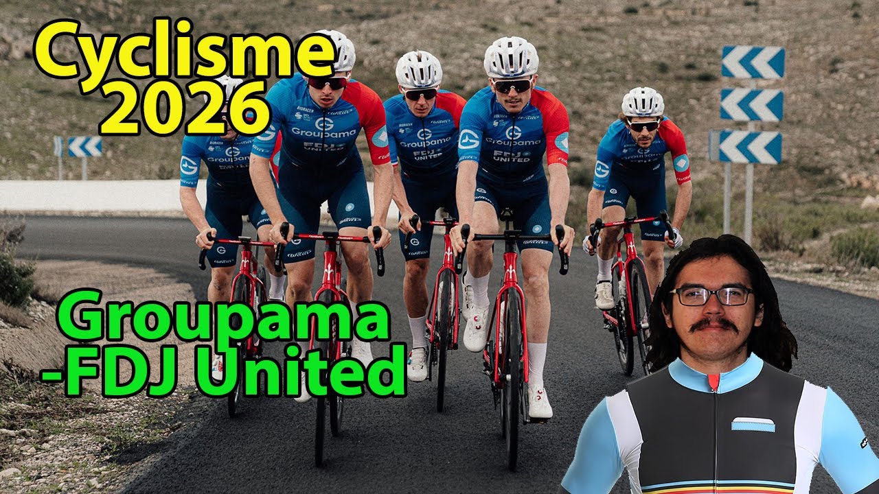 🚴‍♂️Cyclisme 2026🇫🇷 : Groupama-FDJ United Présentation (Grégoire, Gaudu, Martin, Decomble...)