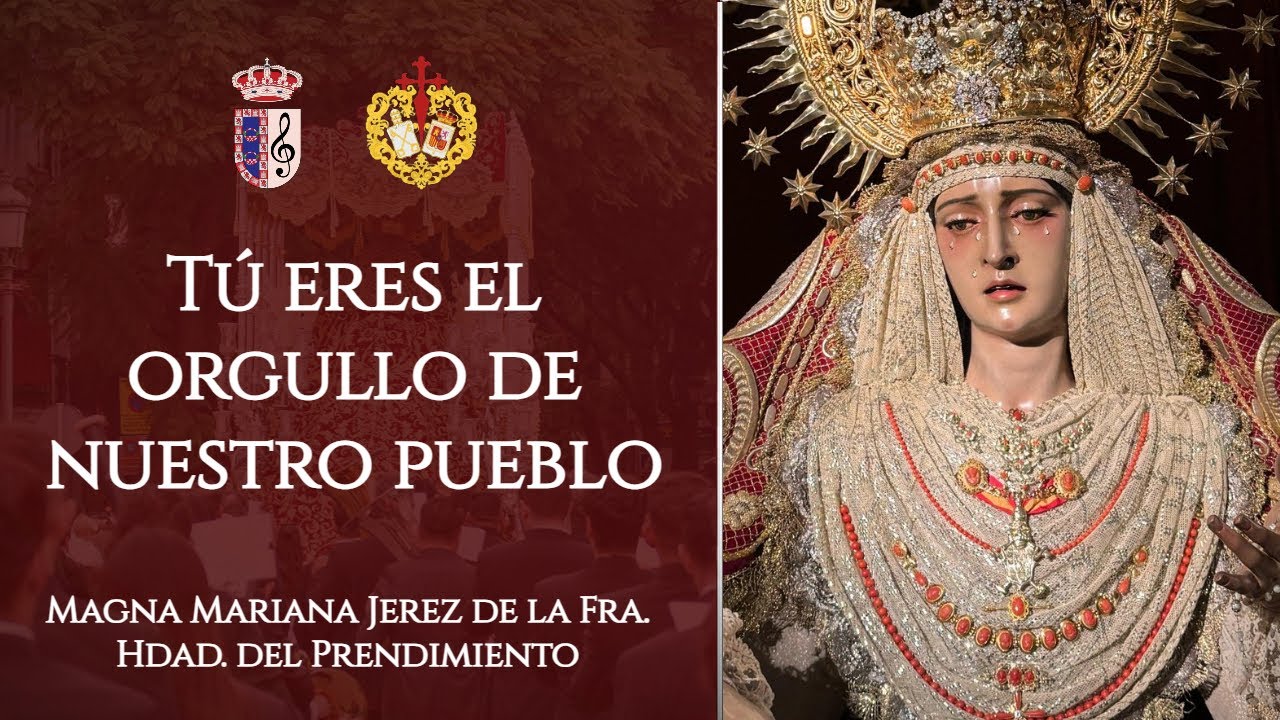Tu eres el Orgullo de Nuestro Pueblo | Magna Mariana Jerez 2024