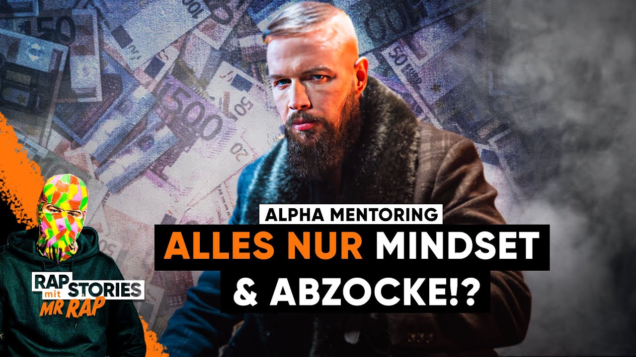 Kollegahs Alpha Mentoring Skandal: Geld, Ruhm, Frauen und dreiste Abzocke? | Rapstories mit Mr Rap