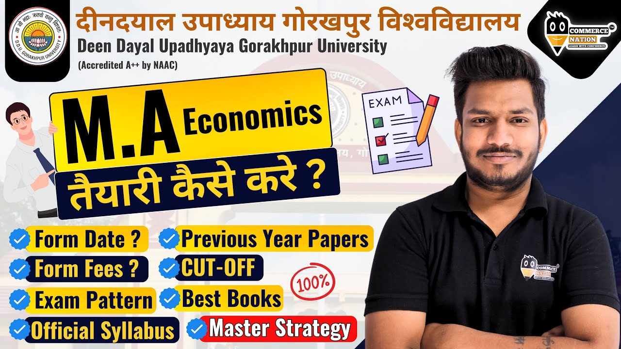 DDU Gorakhpur University M.A Eco Entrance 2025 Complete Details |Form Date, Fees, Seats,Exam Pattern