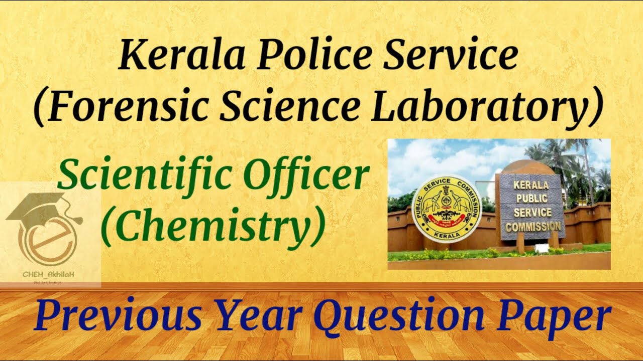 Kerala PSC (Forensic Science Laboratory) Scientific Officer|| Previous year question paper solved||