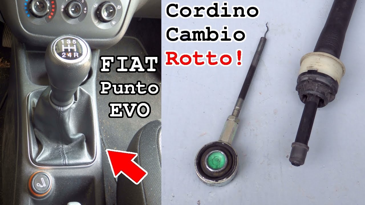 Fiat Punto EVO &bull; Cordino Cambio Rotto!