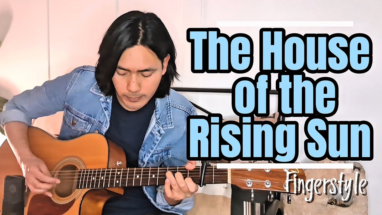 The House of the Rising Sun (Acoustic Guitar Cover)