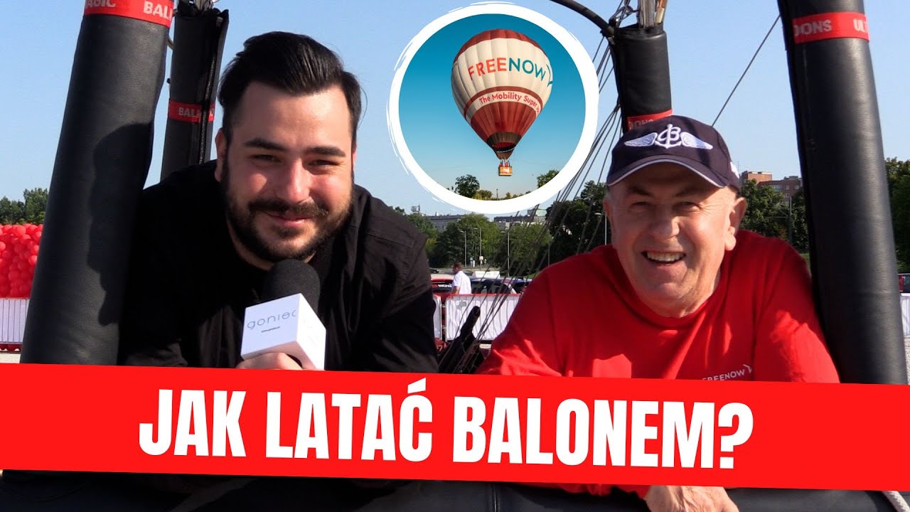 Jak latać BALONEM? Czy można to robić nad centrum Warszawy ? Czy to niebezpieczne? Wywiad z pilotem