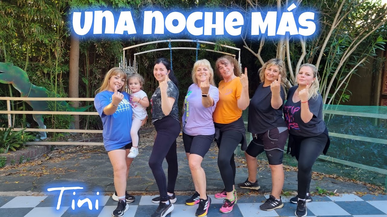 Una Noche más- TINI- Coreo Zumba 💃- Lorena Acevedo 