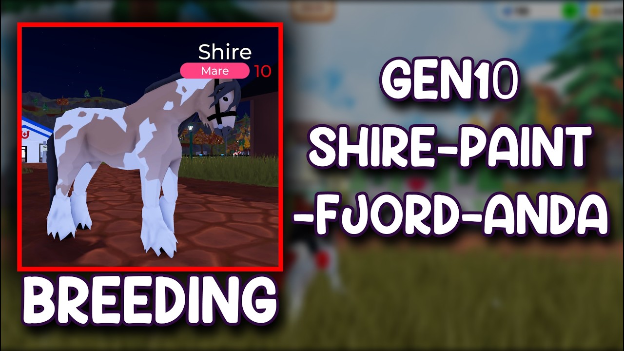BREEDING GEN10 SHIRE MIX Horse Valley Roblox | Via_Plays