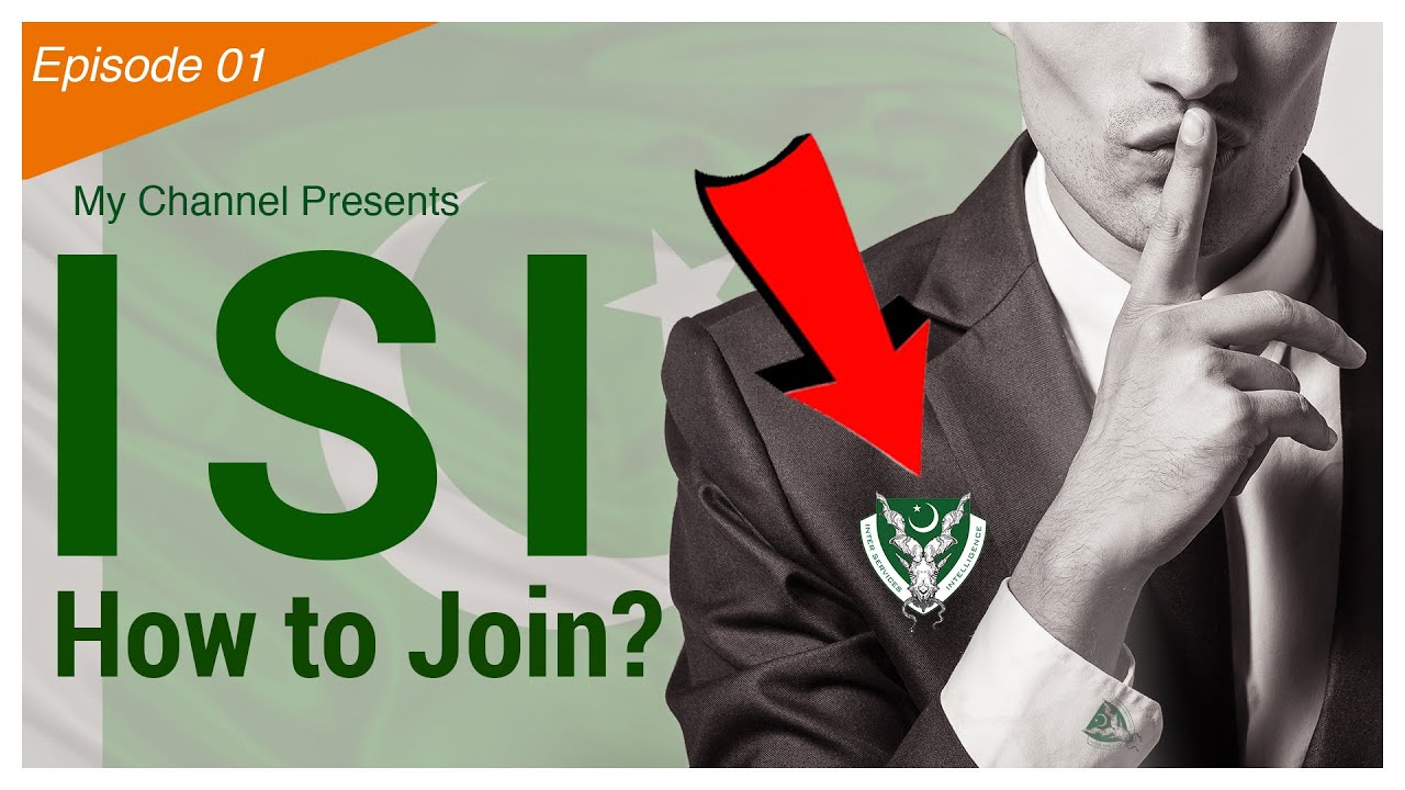 How to Join ISI Agency in Pakistan? [Episode01]