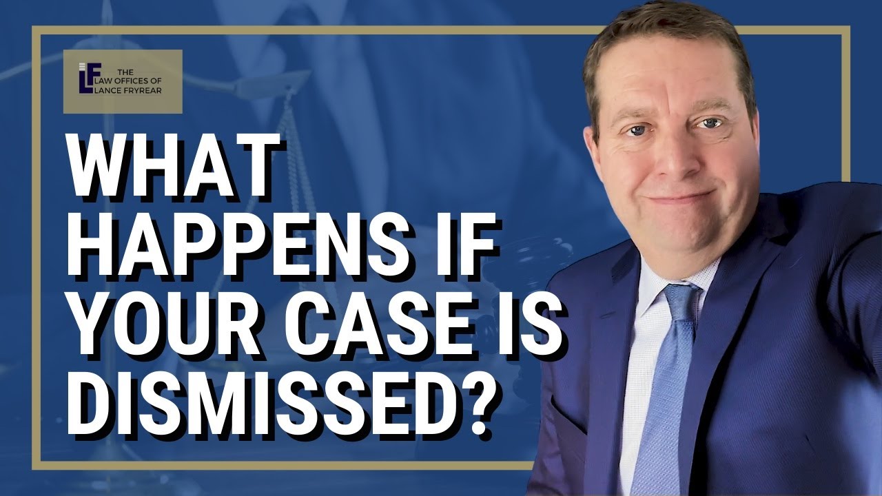 What Happens If Your Case Is Dismissed? | Washington State Attorney