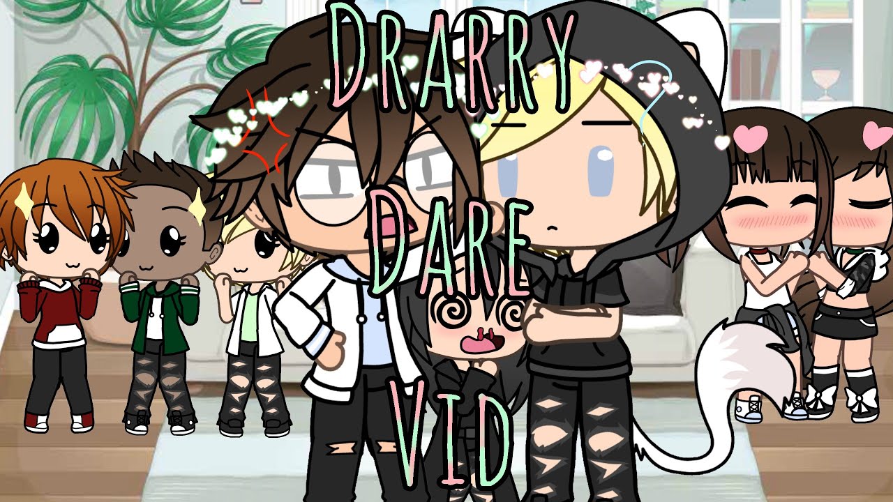 ☆Drarry Dare Vid☆{gay}~XxGacha GalaxiesxX