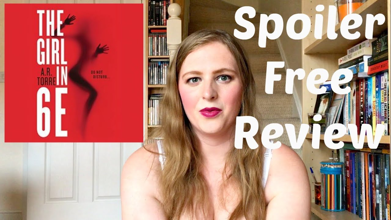 Audiobook Review | The Girl In 6E | By A.R. Torre | Spoiler Free