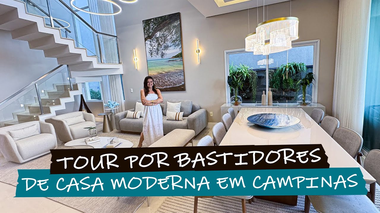Casa Moderna em Campinas | Montagem da Decoração de Interiores de uma Produção Incrível