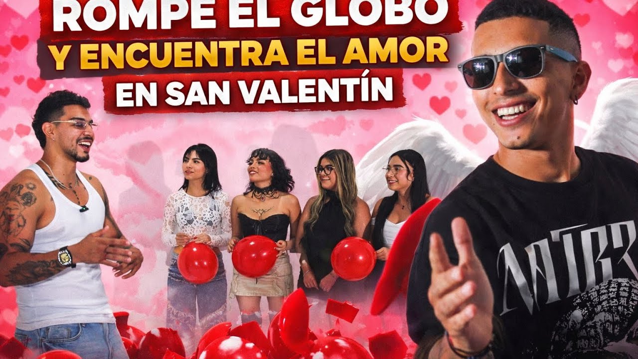 💘🎈EXPLOTA EL GLOBO Y ENCUENTRA EL AMOR EN PEREIRA  | Especial San Valentín