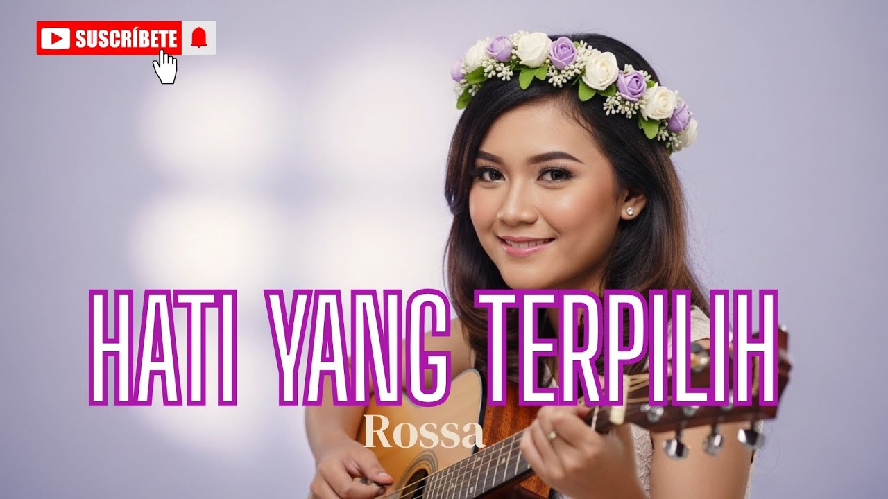 ROSSA - HATI YANG TERPILIH | ACCAUSTIK COVER