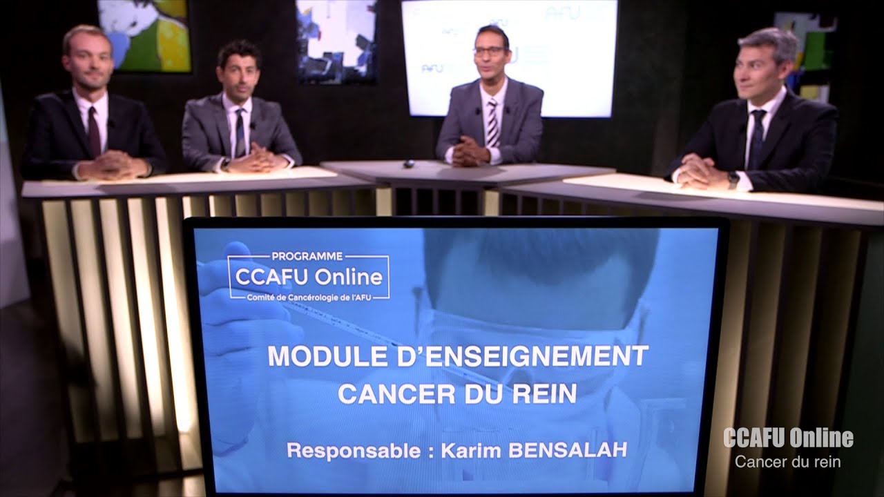 CCAFU Online - Saison 2 - Module n°6 : Cancer du rein - Vidéo complète