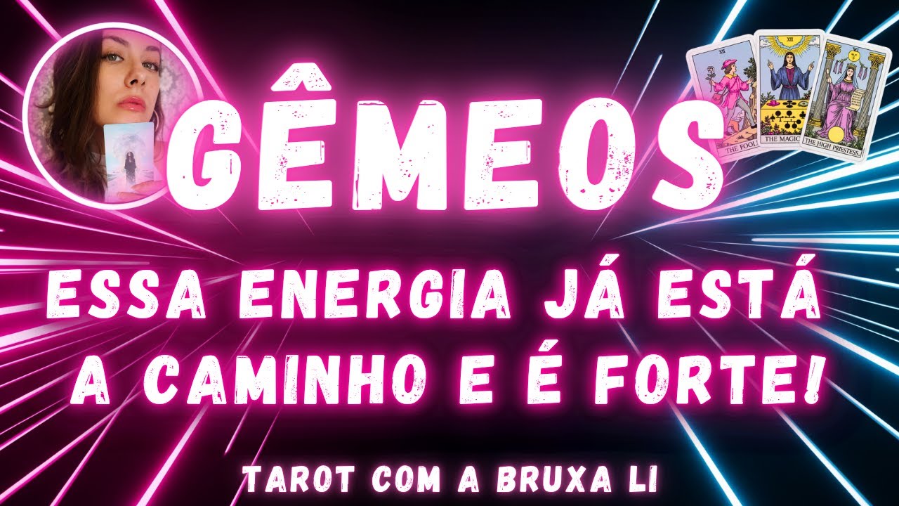 GÊMEOS♊ ESSA ENERGIA JÁ ESTÁ A CAMINHO E É FORTE!