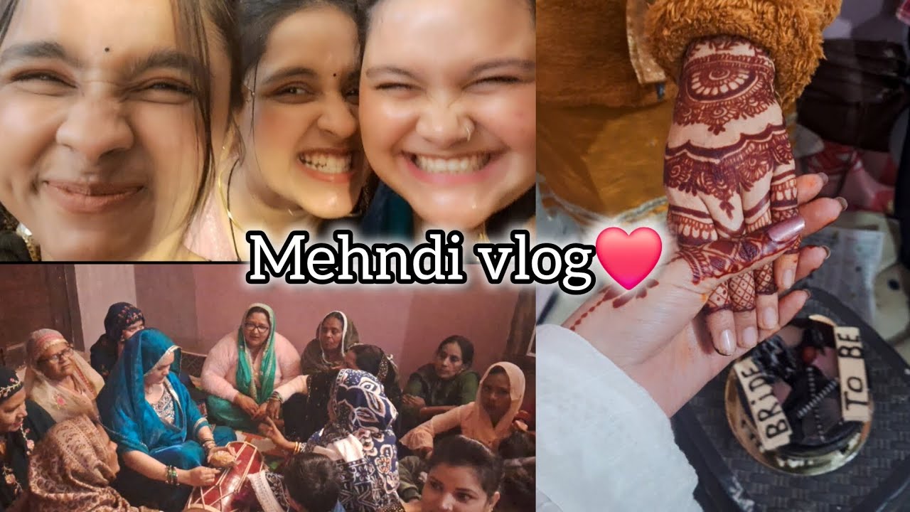 Mehndi vlog❤️