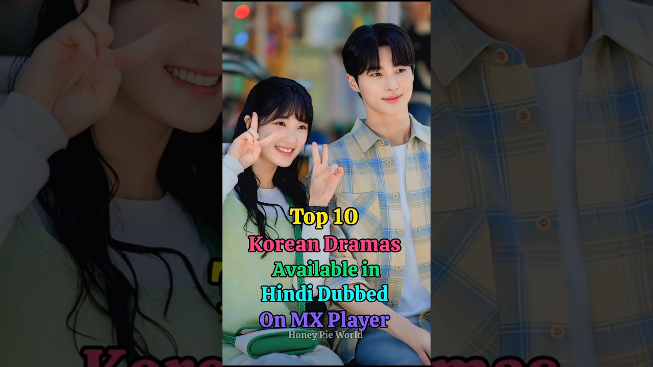 Top 10 korean dramas available in hindi dubbed on MX Player💙#mxplayer#top10  #kdrama#viral#shorts