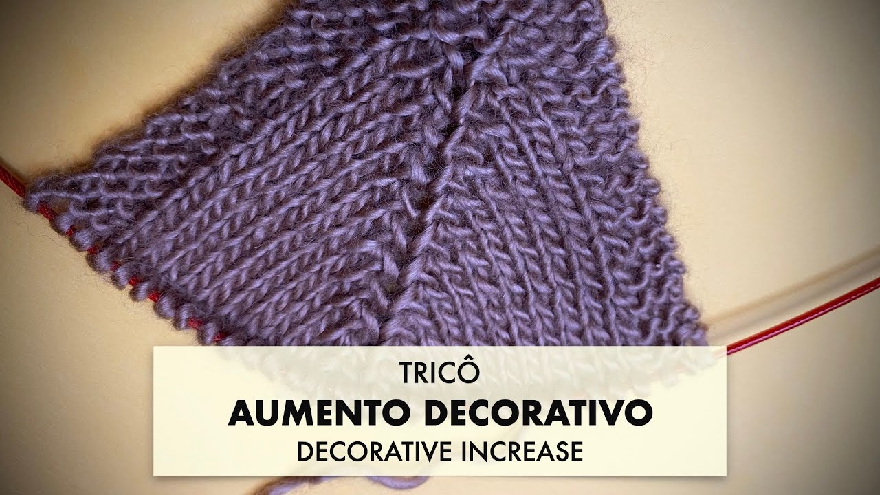 TRIC&Ocirc;・Aumento decorativo 4・Ideal para raglan top down ・DECORATIVE KNITTING INCREASE
