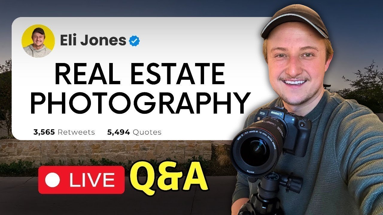 Ask Eli Anything: Real Estate Photography (LIVE)
