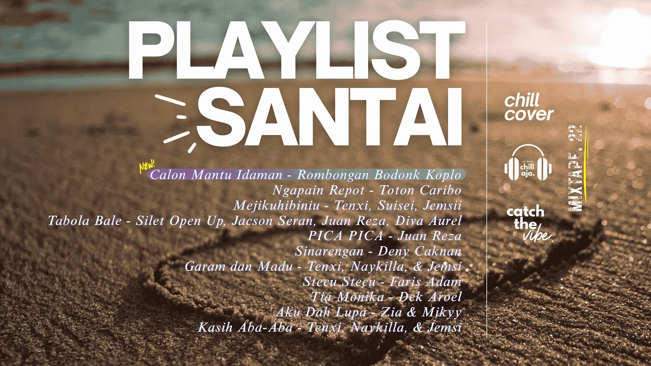 #22 Kumpulan Lagu Buat Santai Bareng Vibes Indonesia 🌊🌴🎧 Chill Aja Cover