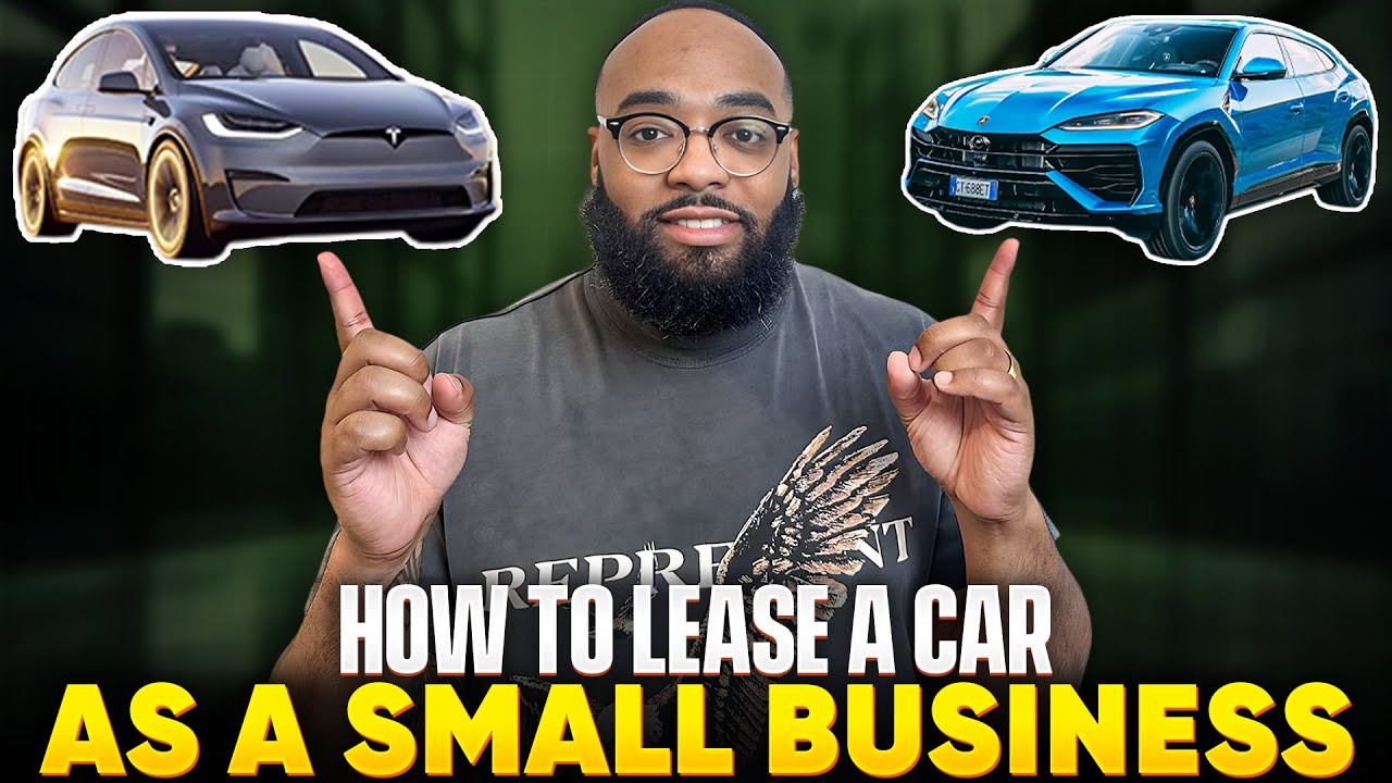 Leasing a Car for Your Business? WATCH THIS FIRST.