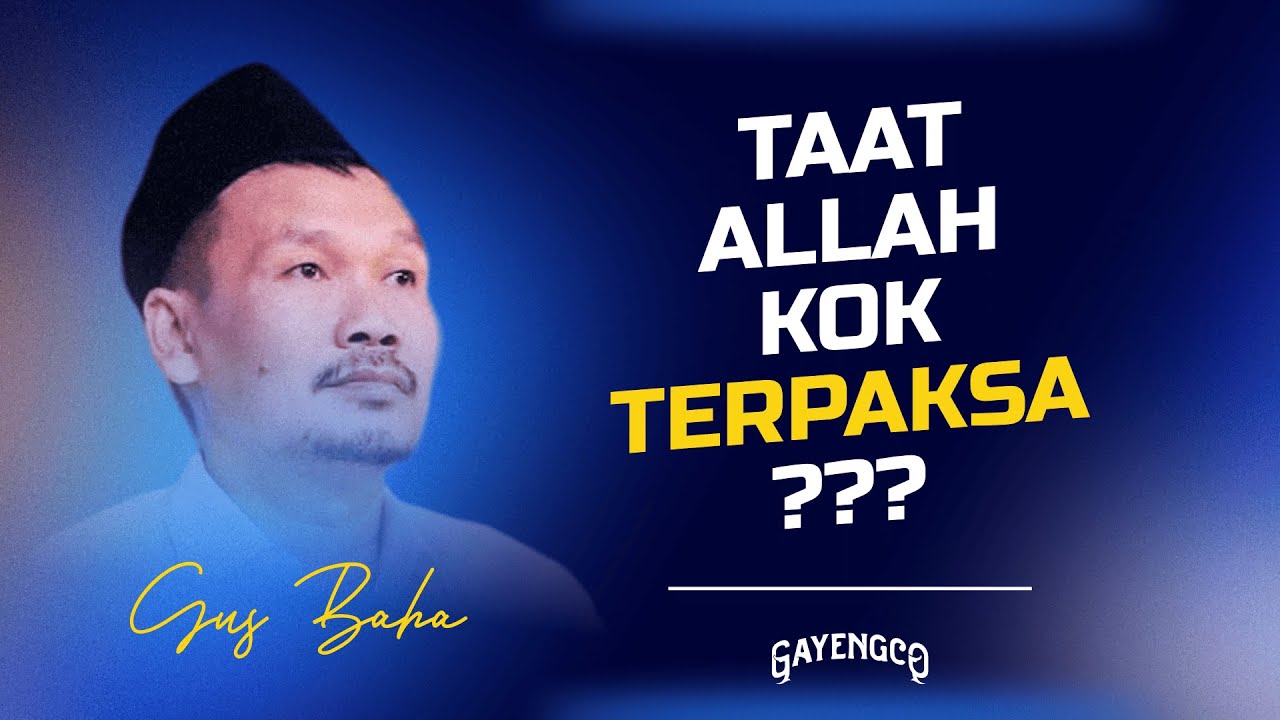 Gus Baha: Kenikmatan Surga Para Wali-Nya