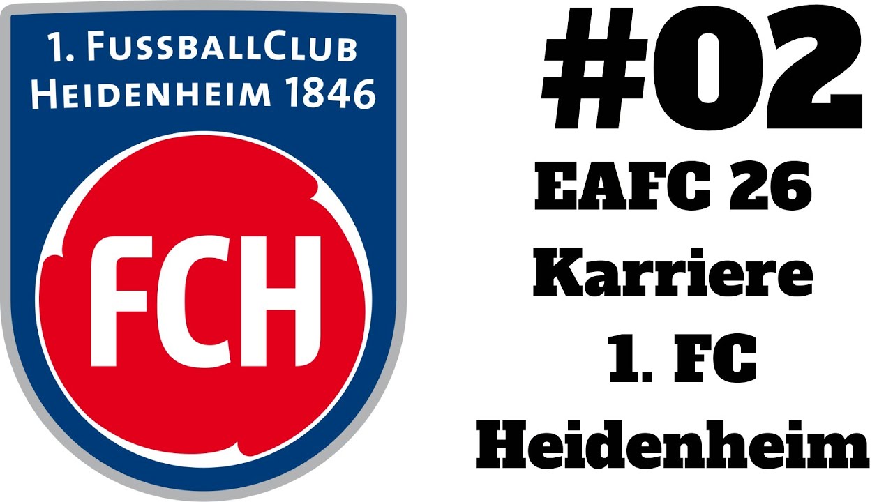 EAFC 26 Heidenheim Karriere #02: Nach dem Wiederaufstieg direkt nach Europa?