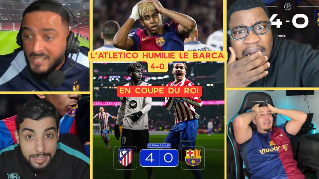 🚨L'ATLETICO HUMILIE LE BARCA 4-0 EN COUPE DU ROI 🚨🤬LES BARCELONAIS FOU DE RAGE🤬