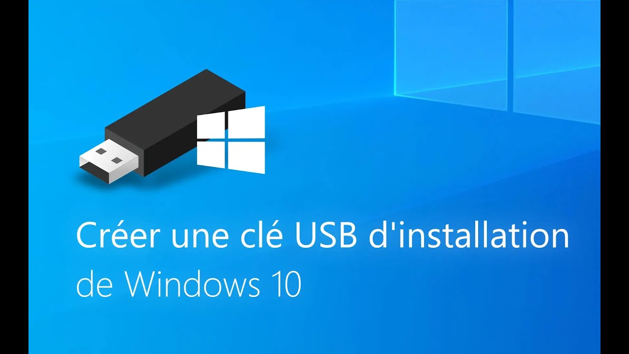 Créez une clé USB d'installation Windows 10