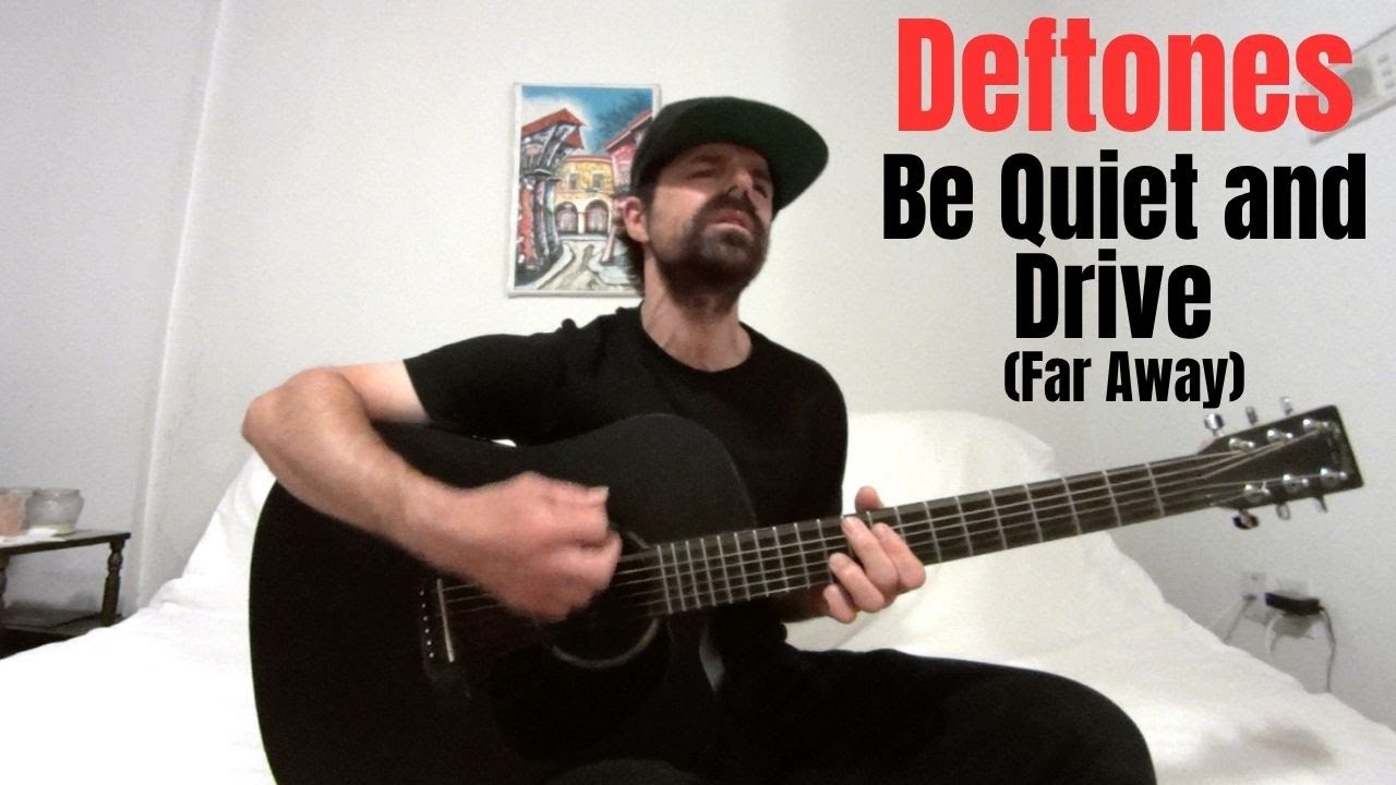 Be Quiet and Drive (Far Away) - Deftones [Acoustic Cover by Joel Goguen]