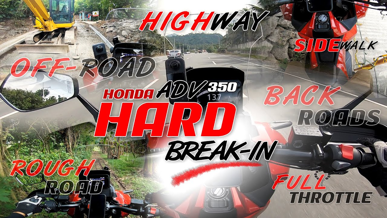 Honda ADV 350 | Hard Break-In | Full Throttle | Highway | Off Road | Back Road | Side Walk #adv350