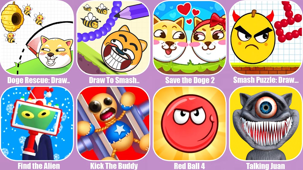 Doge Rescue: Draw to Save,Save the Doge 2,Smash Puzzle,Find the Alien,Kick The Buddy,Red Ball 4