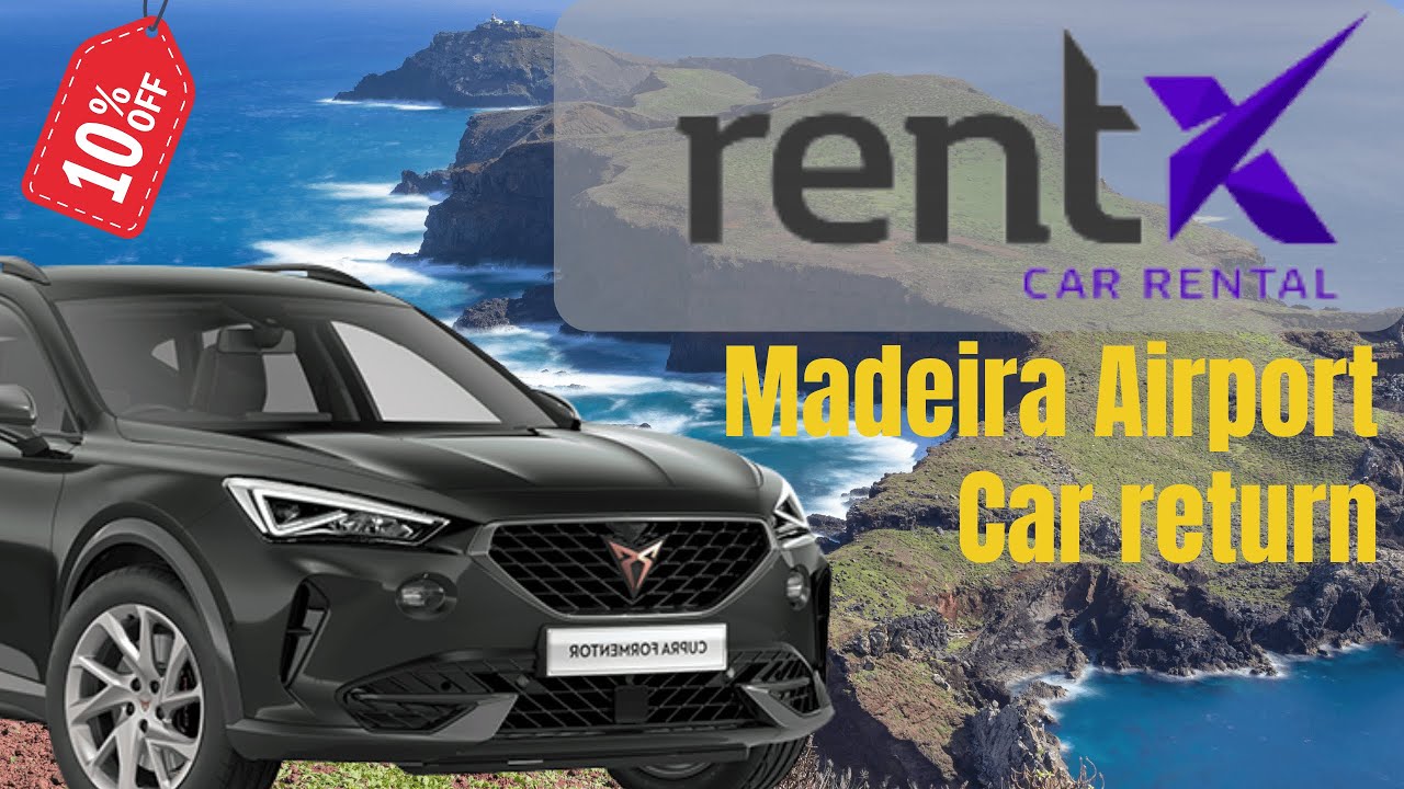 RentX Car Rental Madeira &ndash; How to Return Your Car + Fuel Stop & Discount