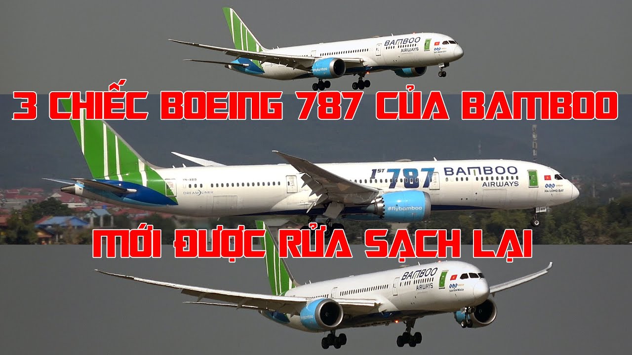 Boeing 787-9 của Bamboo Airways đến Nội Bài liên tục: từ Hàn Quốc, Nhật Bản và TP.HCM