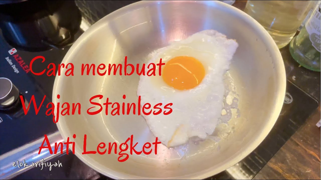 How to Season A Stainless Steel Pan | Wajan Stainless Anti Lengket | Tips Seasoning Wajan Stainless