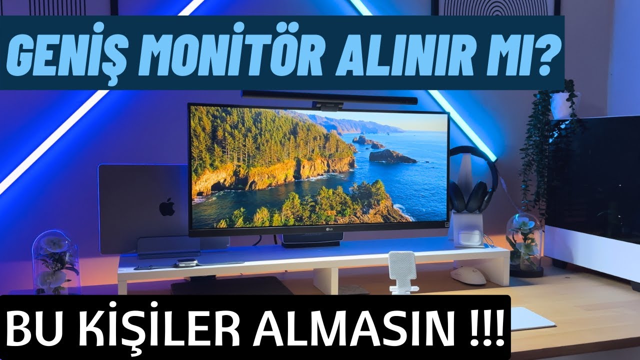 GENİŞ MONİT&Ouml;R ALMAK MANTIKLI MI? (LG MONİT&Ouml;R İNCELEME)