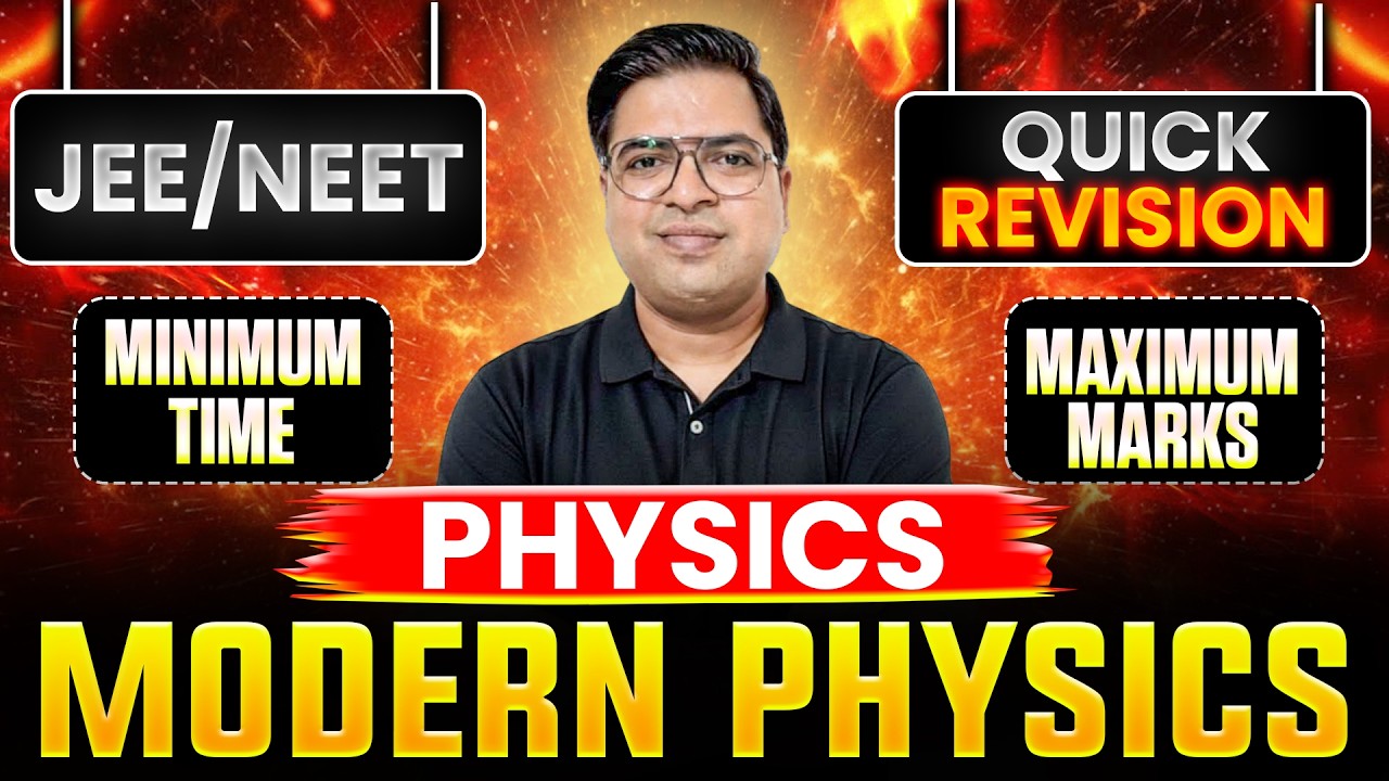 Modern Physics One Shot 🔥 | Atoms, Dual Nature, PEE & Nuclei | High Weightage for NEET & JEE