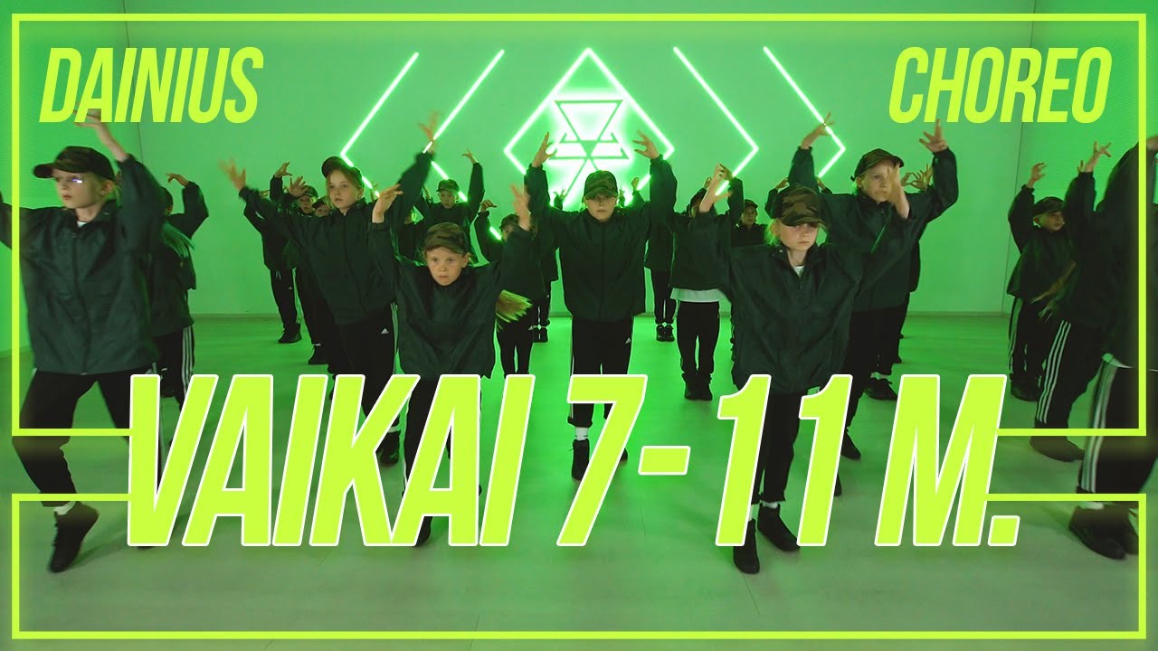 DAINIUS ŽEBRAUSKAS | GATVĖS ŠOKIAI VAIKAMS 7 - 11 M. | CHOREOGRAPHY | 2022