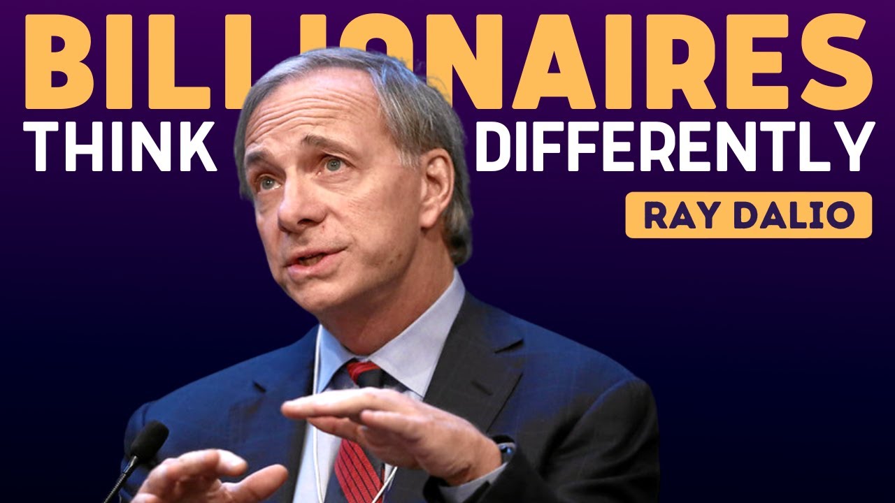 The Billionaire Mindset - Ray Dalio's Investor Advice on The Power of Mindset