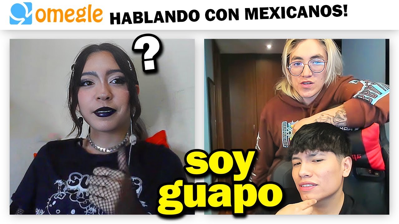 BUTI ENAMORA MEXICANAS POR OMEGLE Ft. Glogloking
