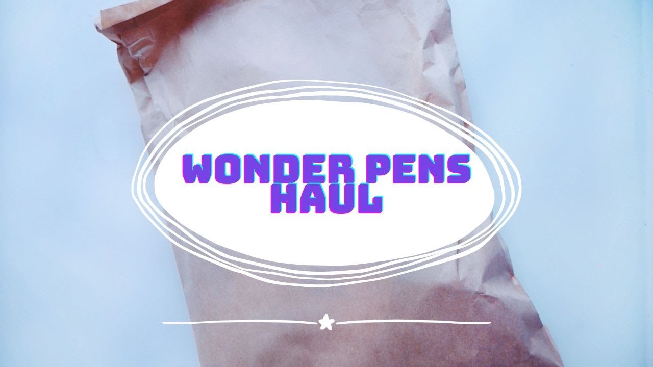 WONDER PENS STATIONERY HAUL